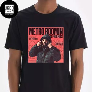 Metro Boomin And Friends Concer At The Pageant SAINT LOUIS On July 29 2024 Fan Gifts Classic T-Shirt