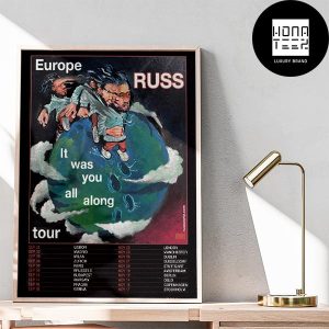 Russ It Was You All Along Europe Tour November 2024 Fan Gifts Poster Canvas