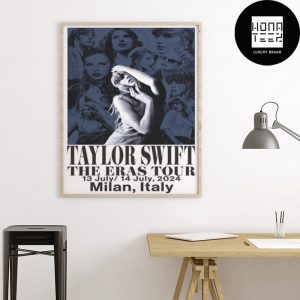 Taylor Swift The Eras Tour On July 13-14 2024 Milan Italy Fan Gifts Poster Canvas