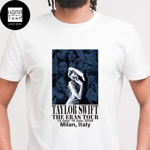 Taylor Swift The Eras Tour On July 13-14 2024 Milan Italy Fan Gifts Unisex T-Shirt