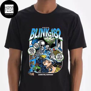 Blink-182 One More Time Tour At The Rupp Arena In Lexington KY On August 01 2024 Fan Gifts Classic T-Shirt