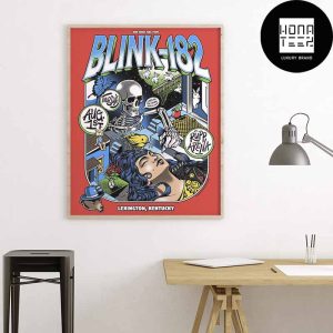 Blink-182 One More Time Tour At The Rupp Arena In Lexington KY On August 01 2024 Fan Gifts Home Decor Poster Canvas