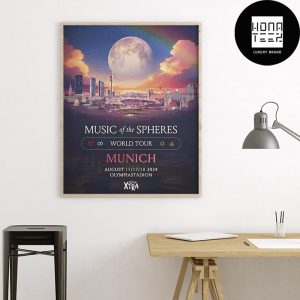 Coldplay Music Of The Spheres World Tour Munich August 15 17 18 2024 Fan Gifts Home Decor Poster Canvas