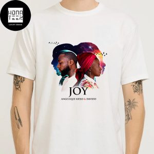 Davido Collaboration With Angelique Kidjo New Song JOY Fan Gifts Classic T-Shirt