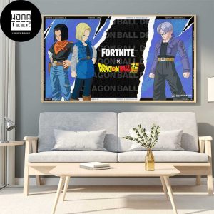 Fortnite X Dragon Ball Your Enemies Don’t Stand A Chance Fan Gifts Home Decor Poster Canvas