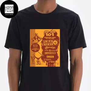 Hip Hop 101 From New York To The Bay Lineup At Oakland Arena On November 9th 2024 Fan Gifts Classic T-Shirt