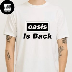 Oasis Is Back Fan Gifts Classic T-Shirt