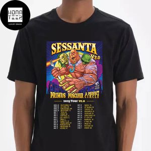 A PERFECT CIRCLE And PRIMUS And PUSCIFER Sessanta V2.0 Tour 2025 Fan Gifts Classic T-Shirt