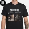 Destroy Lonely Forever 2024 Tour Date Fan Gifts Two Sides Classic T-Shirt