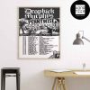 Dropkick Murphys UK And Europe Winter 2025 Tour Date Fan Gift Home Decor Poster Canvas