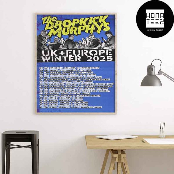 Dropkick Murphys UK And Europe Winter 2025 Tour Date Fan Gift Home Decor Poster Canvas