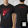 Epica The Symphonic Synergy On 19 And 20 September 2024 In Amsterdam Fan Gifts Classic T-Shirt