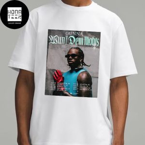 Gunna Wun of Dem Nights Tour Date 2024 Fan Gifts Classic T-Shirt