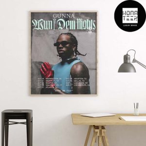 Gunna Wun of Dem Nights Tour Date 2024 Fan Gifts Poster Canvas