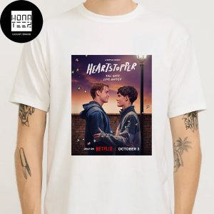 Heartstopper Season 3 Fall Hard Lover Harder On Netflix October 03 2024 Fan Gifts Classic T-Shirt