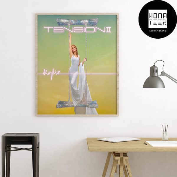 Kylie Minogue 17th Studio Album Tension II Fan Gifts Home Decor Poster Canvas