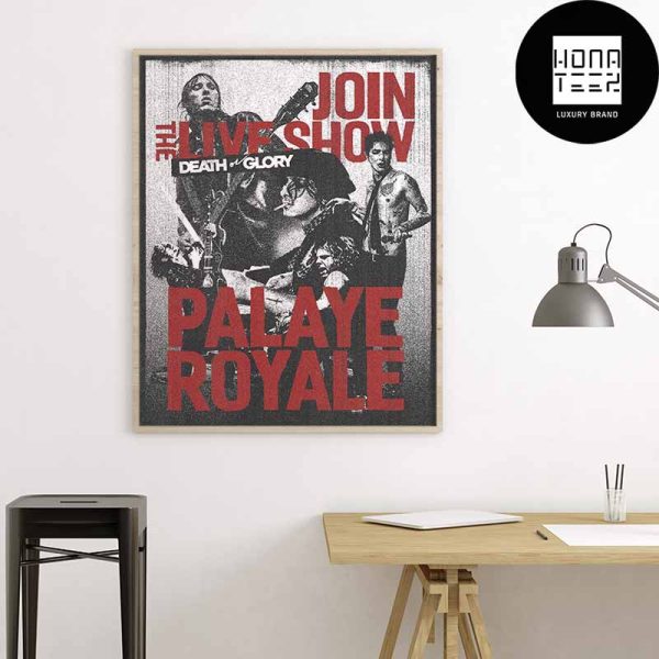 Palaye Royale The Death Or Glory Tour Light Ver Fan Gifts Home Decor Poster Canvas