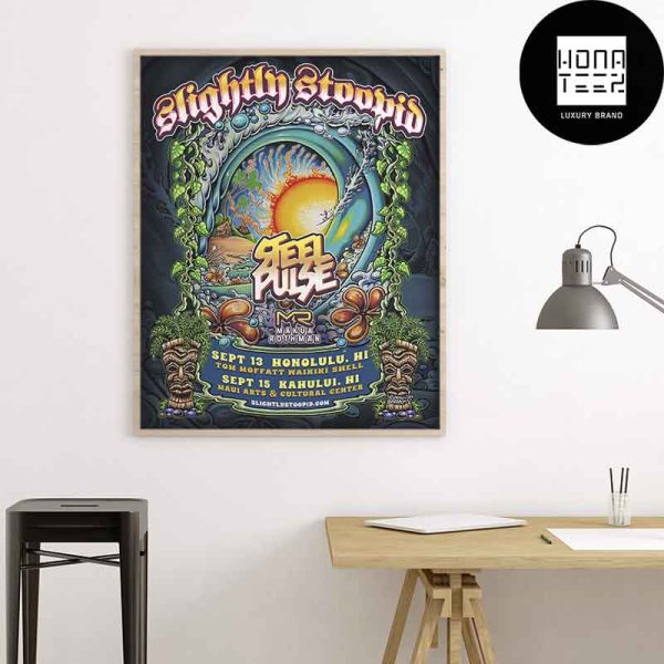 Slightly Stoopid Hawaii 2024 Fan Gifts Home Decor Poster Canvas