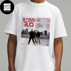 The Sting 3.0 Tour Date In 2025 Latin America And EU UK Fan Gifts Classic T-Shirt