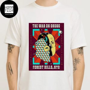 The War On Drugs Concert At Forest Hills Stadium Queens NY On September 13 2024 Fan Gifts Classic T-Shirt