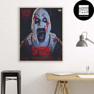 Ice Nine Kills A Work Of Art For TERRIFIER 3 Fan Gifts Home Decor Poster Canvas