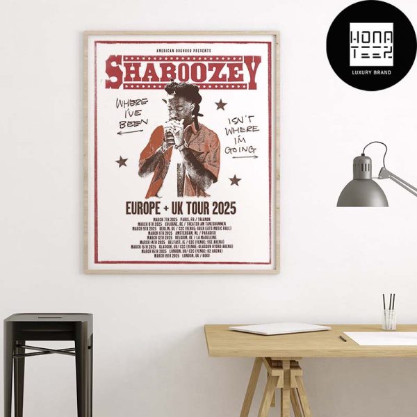 Shaboozey Europe And UK Tour Dates 2025 Fan Gifts Home Decor Poster Canvas