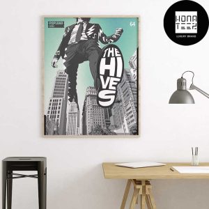 The Hives Return To Brasil On 15th October At Tokio Marine Hall São Paulo Fan Gifts Home Decor Poster Canvas