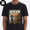 The Plot In You North American Tour 2025 Fan Gifts Two Sides Classic T-Shirt