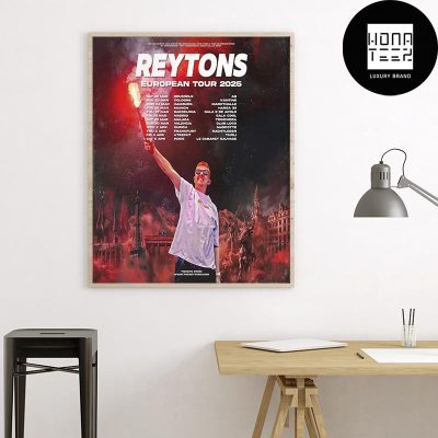 The Reytons EUROPEAN Tour Dates 2025 Fan Gifts Home Decor Poster Canvas