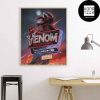 Venom The Last Dance For IMAX Fan Gifts Home Decor Poster Canvas