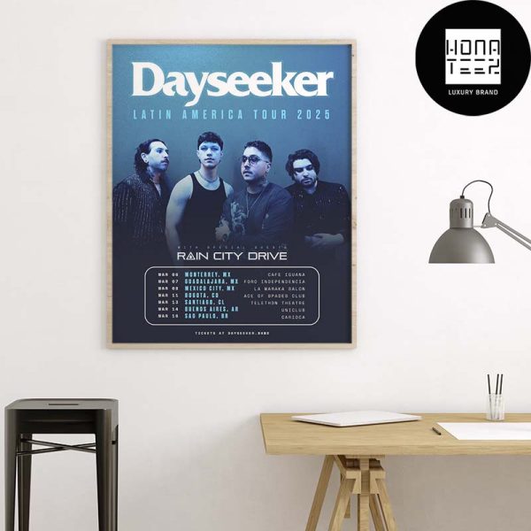 Dayseeker Latin America 2025 Tour Dates Fan Gifts Home Decor Poster Canvas