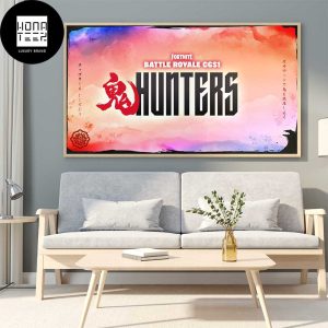 Fortnite Chapter 6 Season 1 Hunters Fan Gifts Home Decor Poster Canvas