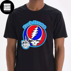 Grateful Dead Skull Fck Trump Election Day 2024 Fan Gifts Classic T-Shirt