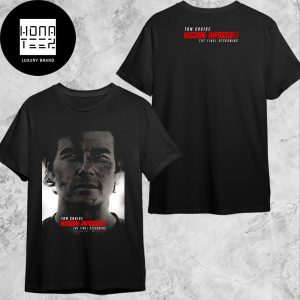 Mission Impossible The Final Reckoning On May 23 2025 Fan Gifts Two Sides Classic T-Shirt