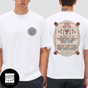 High Water Festival 2025 Lineup Fan Gifts Two Sidse Classic T-Shirt