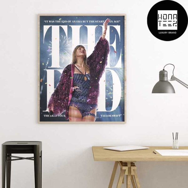 Taylor Swift The Eras Tour The End Fan Gifts Home Decor Poster Canvas