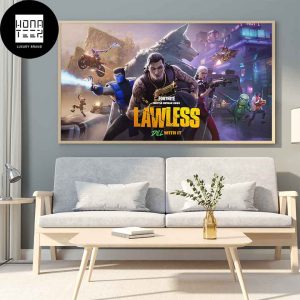 Fortnite Battle Royale Chapter 6 Season 2 LAWLESS Art Cover Fan Gifts Home Decor Poster Canvas